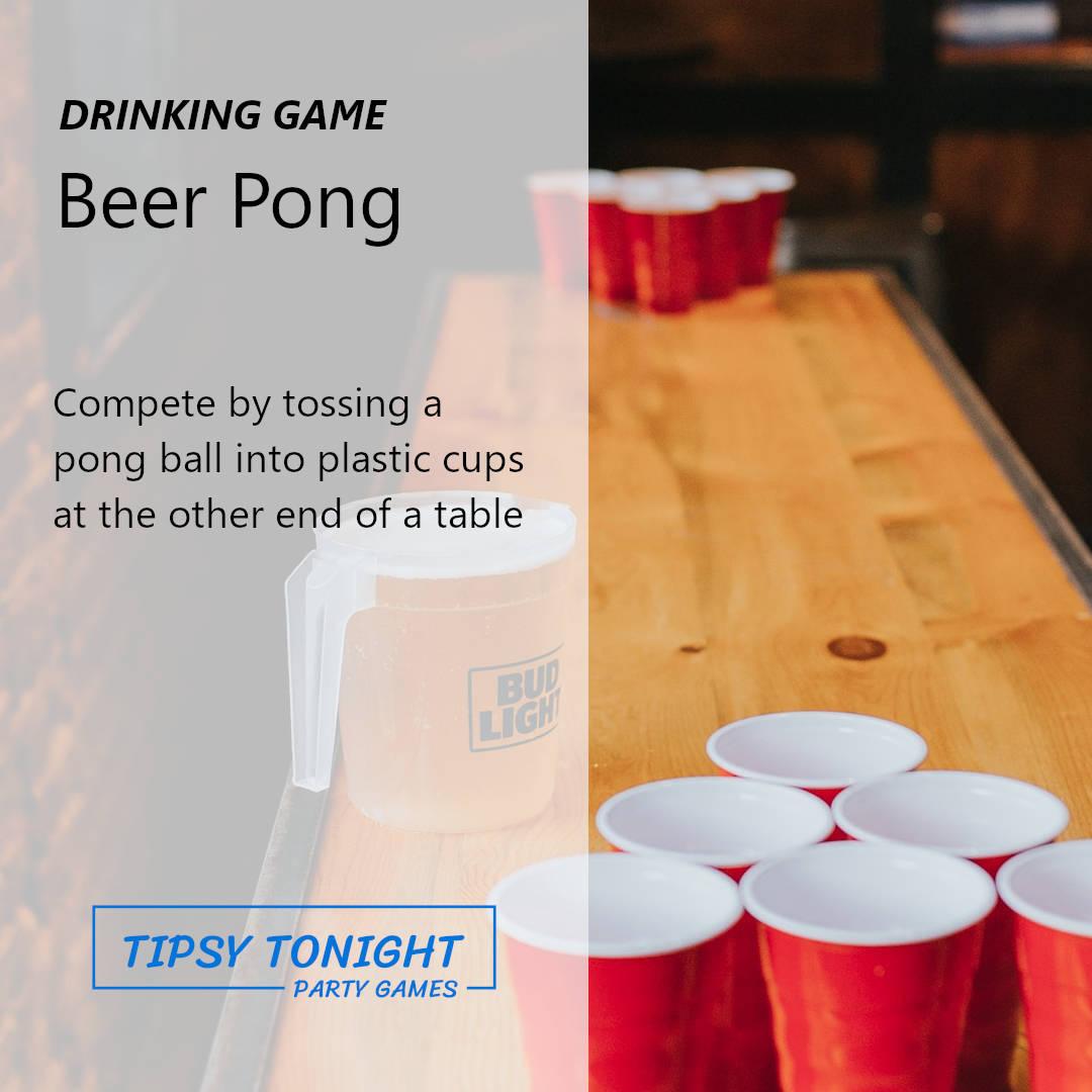 Beer pong drinking game | Tipsy Tonight