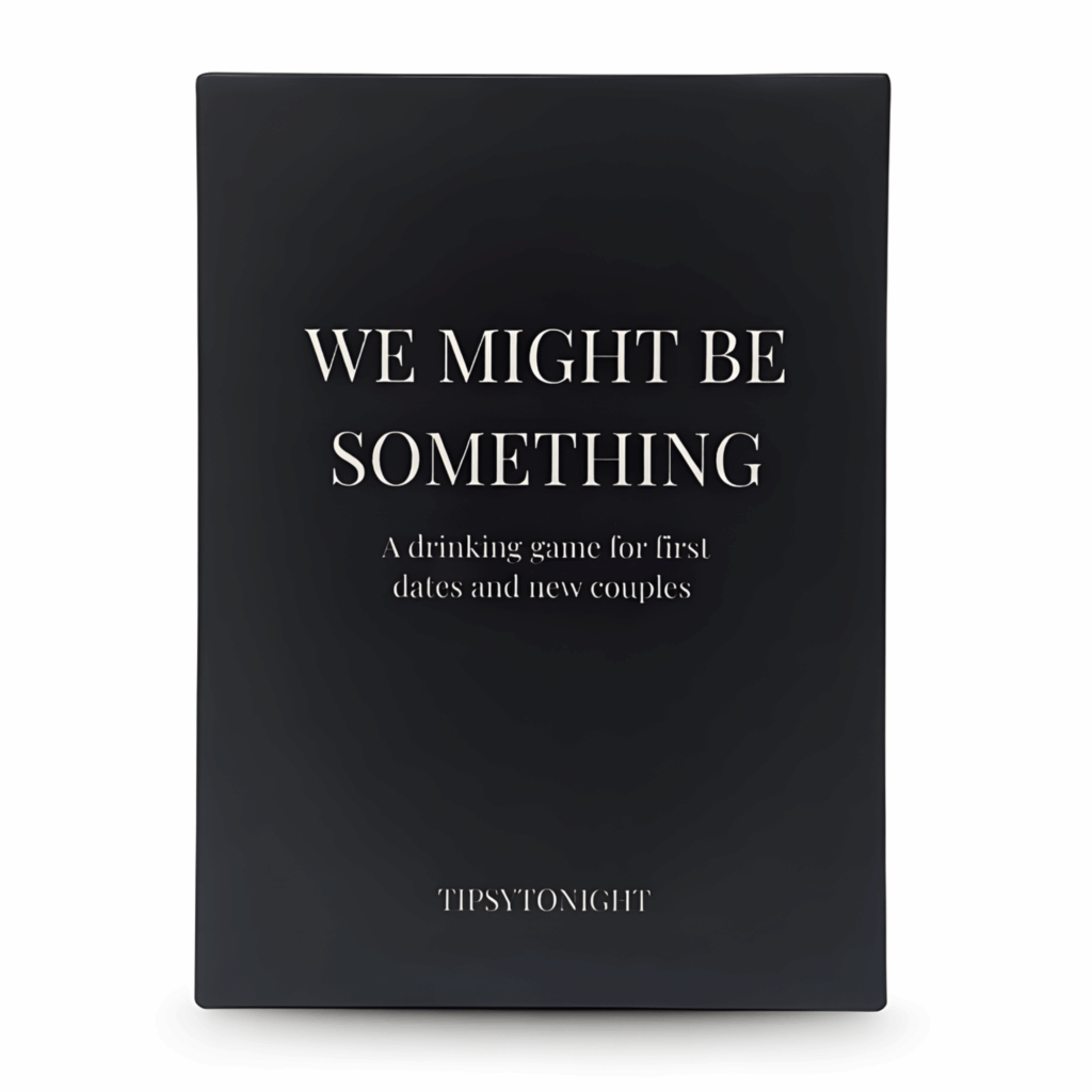 We Might Be Something first date drinking game for couples